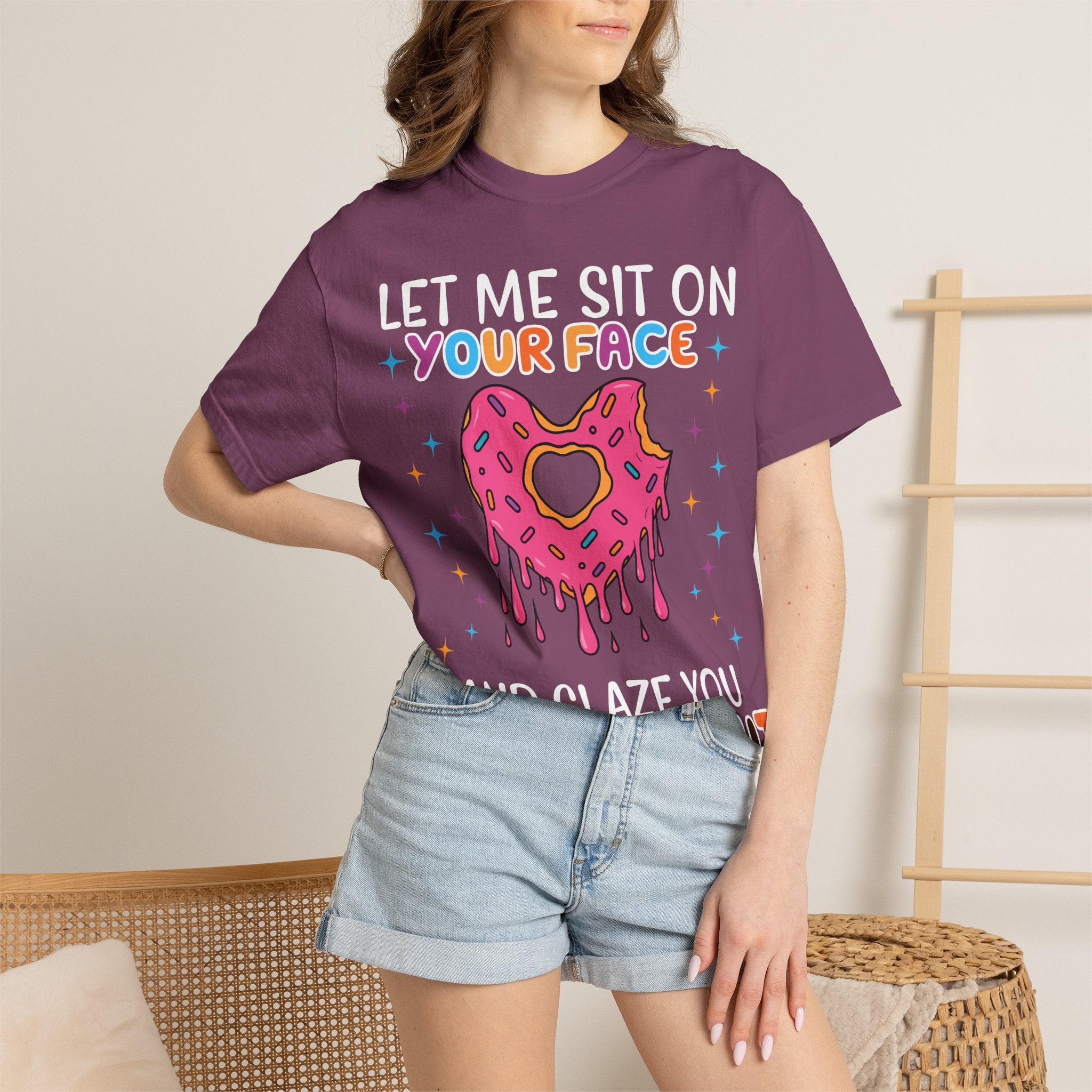 T-Shirt — "Let Me Sit On Your Face Like a Donut" Cute Drippy Donut Graphic Tee