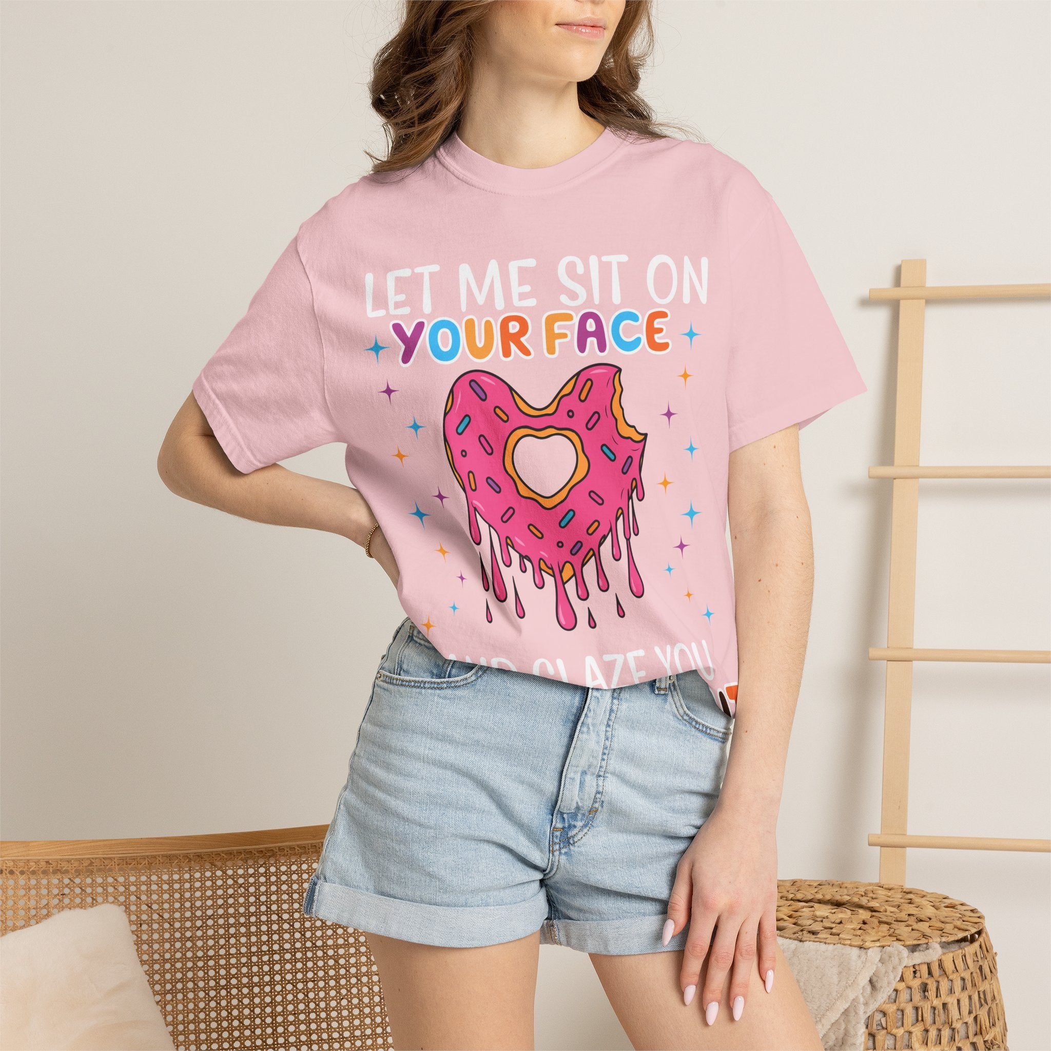 T-Shirt — "Let Me Sit On Your Face Like a Donut" Cute Drippy Donut Graphic Tee